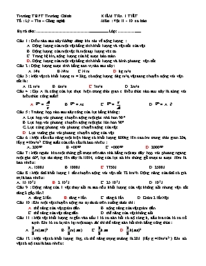 Bộ đề kiểm tra 1 tiết môn Vật lý Lớp 10 (Cơ bản) - Trường THPT Trường Chinh